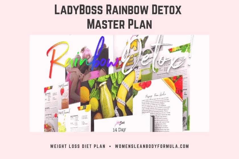 LadyBoss Rainbow Detox Master Plan